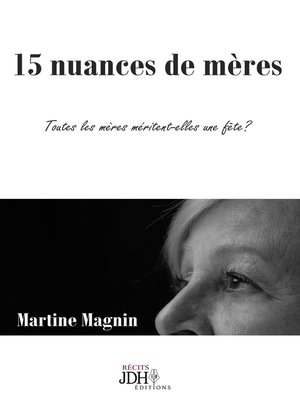 cover image of 15 nuances de mères